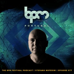 The BPM Festival Podcast 077: Stefano Noferini