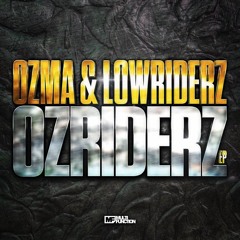 Ozma & Lowriderz - Break Your Move (Klay Remix)