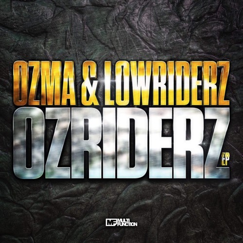 Ozma & Lowriderz - Break Your Move (Klay Remix)