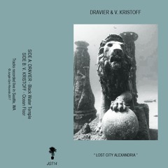 [JGT14] "Lost City Alexandria" - Dravier & V. Kristoff (Previews)