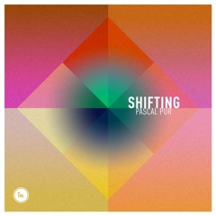 PREMIERE: Pascal Pur - Shifting (Original Mix) [PUZL]