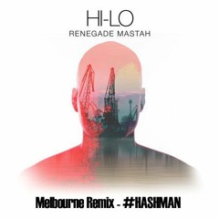 Renegade Mastah - HI-LO   (REMIX BOUNCE)