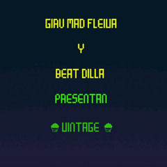 Giru Mad Fleiva - Vintage (Prod. by Beatdilla)