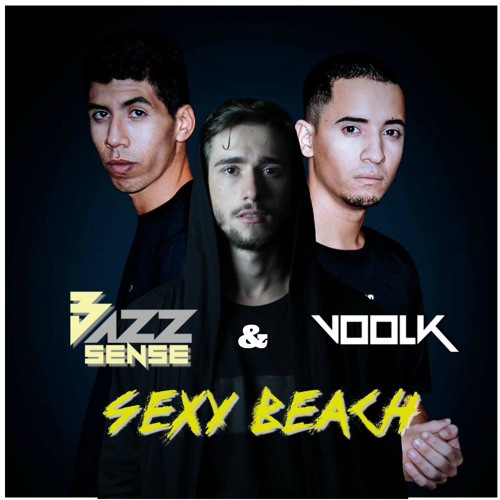 Sexy Beach  (Voolk & BazzSense RMX)
