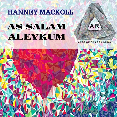 AS SALAM ALEYKUM PREVIO - HANNEY MACKOLL
