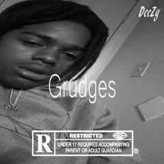 DeeZyHo - Grudges (Prod. S.Prod)