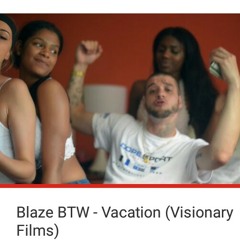 Blazebtw "Vacation" (Official Audio)