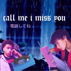 call me i miss u (feat. JohnnyLegg)