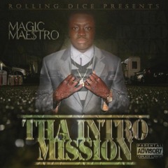 Magic Mae$tro - All About Time