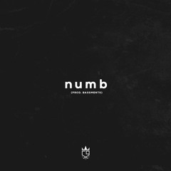 Numb (PROD. BASSMENT)