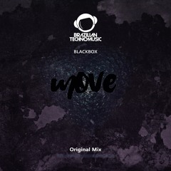 BTMFD074 - Blackbox - Move (Original Mix)