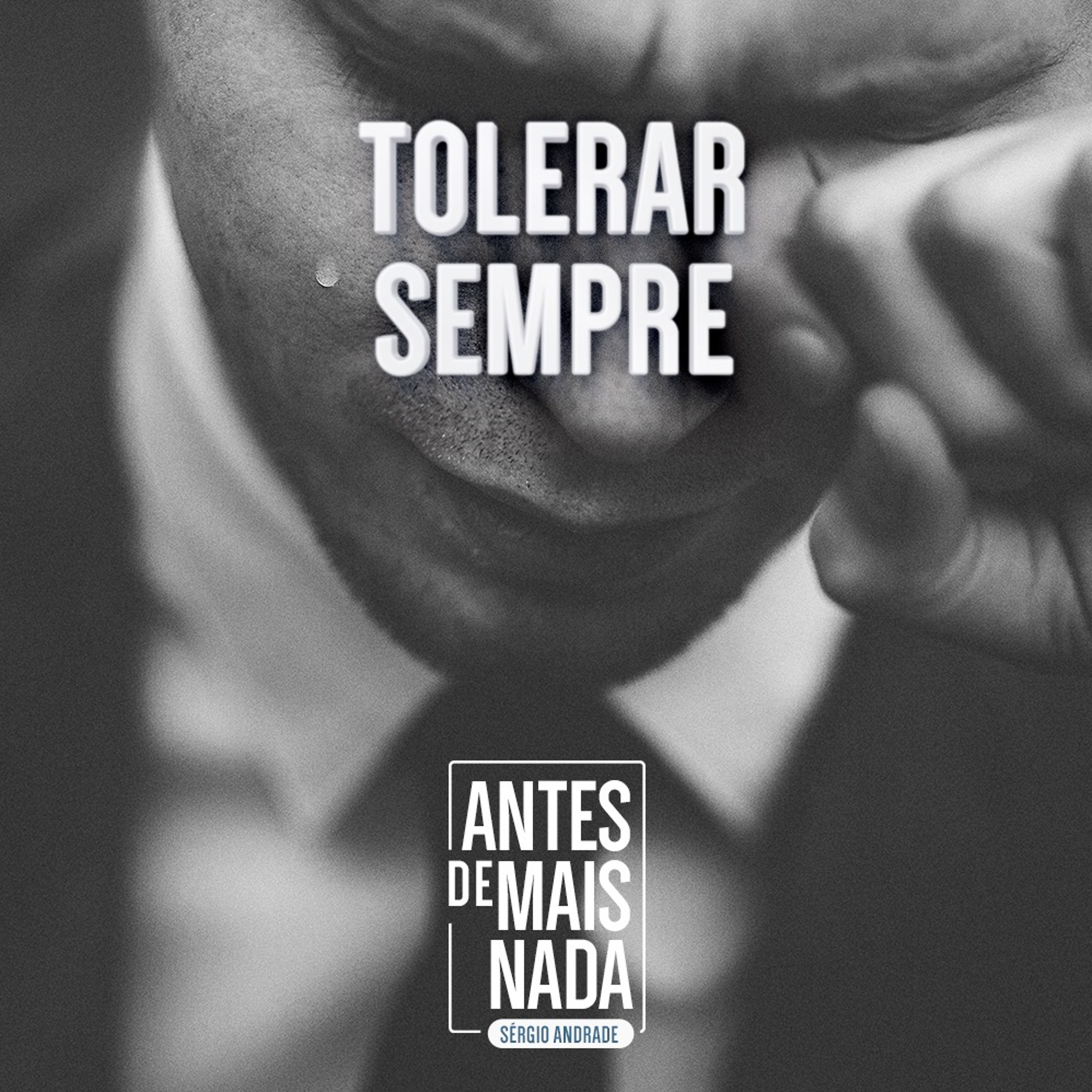 153 :: Tolerar Sempre episode artwork