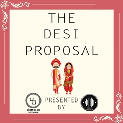The Desi Proposal