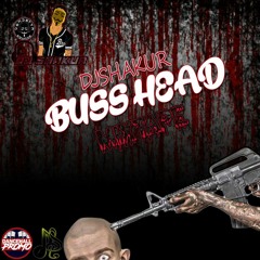 DJSHAKUR- BUSS HEAD MIXTAPE(FT ALKALINE VYBZ KARTEL TOMMY LEE)