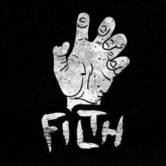 Filth Promo Mix