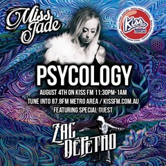PSYCOLOGY #017 - Hosted by Miss Jade + Special Guest Zac DePetro