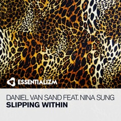 Daniel van Sand feat. Nina Sung - Slipping Within (Extended Mix)