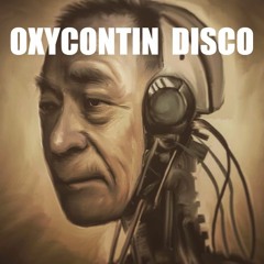 Oxycontin Disco