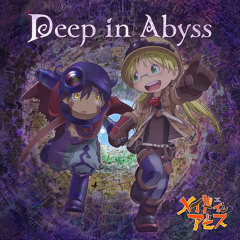 Made in Abyss (OP) [Made in Abyss Cast - Deep in Abyss]