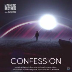 Magnetic Brothers feat. Laladee - Confession (Jules Remix)