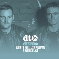 Son Of 8 Feat. Lisa Williams - A Better Place [OneFold Records]