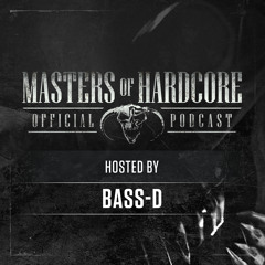 Official Masters of Hardcore podcast 117 by Bass-D
