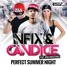 nFiX & Candice feat. Ben Cristovao - Perfect Summer Night (Radio edit)
