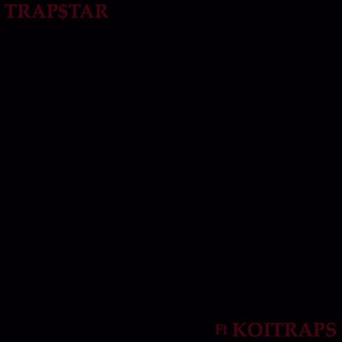 TRAP$TAR ft (KOITRAP$)