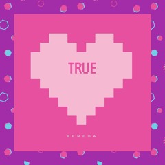 BENEDA - True
