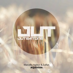 Marcello Agieus & Zulfan - Aquivera [Outertone Free Release]