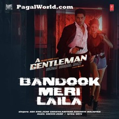 Bandook Meri Laila | Raftaar Full Rap.