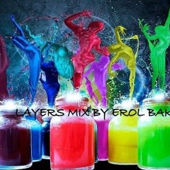 Layers Mix By Erol Baki