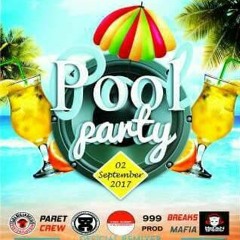 ♫ POOL PARTY OR