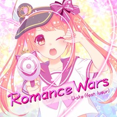 [Preview] vsキミ戦争/Romance Wars (feat. lueur)