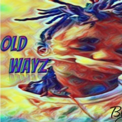 Big Mouf' Bo - Old Wayz