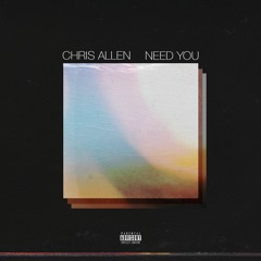 Need You
