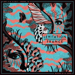 Levitation France 2017 Official Mix
