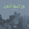 p!nk what about us lunaz remix