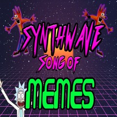 The Synthwave Song Of Memes