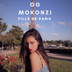 OG MOKONZI - FILLE DE PARIS