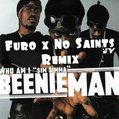 Beenie Man - Sim Simma (Furo x No Saints Remix)