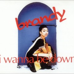 Brandy X DJParadise809 - I Wanna Be Down (Blend Rework)