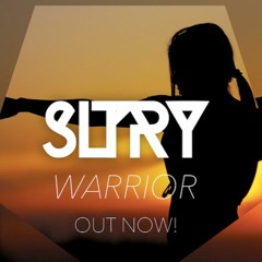 SLTRY - Warrior [Free Download]