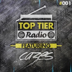 Top Tier Radio (001) ft. Cazes