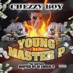 Young Master P x Chezzy Boy