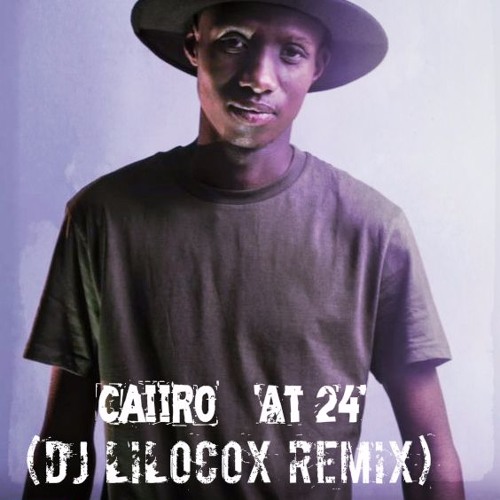 Caiiro - At 24 (LiloCox Remix) [2017]