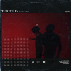 Khary - 99 Bottles feat. Rahmaan (prod. Tedd Boyd)