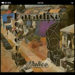 Paradise - Malice