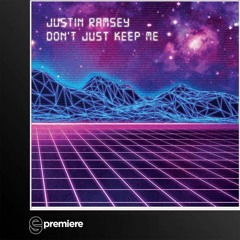 Premiere: Justin Ramsey - Don't Just Keep Me (Berlin Bass Collective)