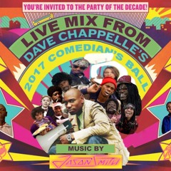 Jason Smith Live From Dave Chappelle's 2017 Comedian's Ball